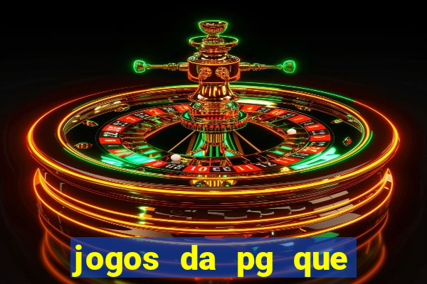 jogos da pg que estao pagando